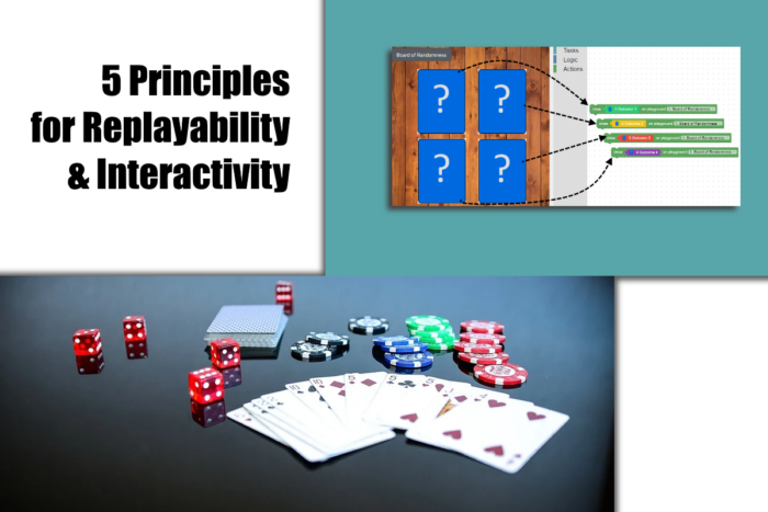 5 principles for replayability and interactivity
